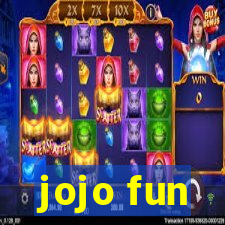 jojo fun